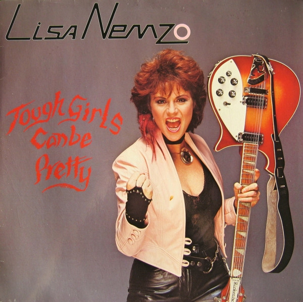 Lisa Nemzo - Tough Girls Can Be Pretty | Metronome (825 240-1)