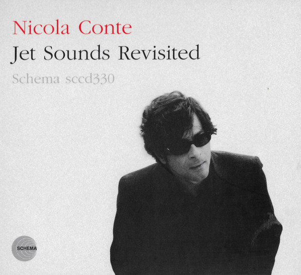 Nicola Conte - Jet Sounds Revisited | Schema (SCCD 330) - main