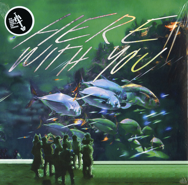 Tahiti 80 - Here With You | Human Sounds (HS031)