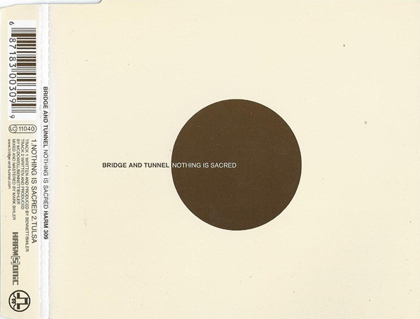 Bridge & Tunnel - Nothing Is Sacred | Harmsonic (HARM 309)