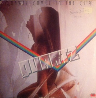 Quartz - Camel In The City | Polydor (PD-1-6203) - main Quartz - Camel In The City | Polydor (PD-1-6203) - main