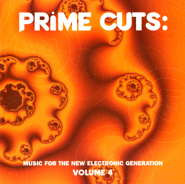 Various - Prime Cuts: Music For The New Electronic Generation - Volume 4 | Primate Recordings (PRMTCD 004)