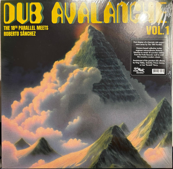 The 18th Parallel , Roberto Sanchez - Dub Avalanche Vol. 1 | Fruits Records (FTR071) - main The 18th Parallel , Roberto Sanchez - Dub Avalanche Vol. 1 | Fruits Records (FTR071) - main
