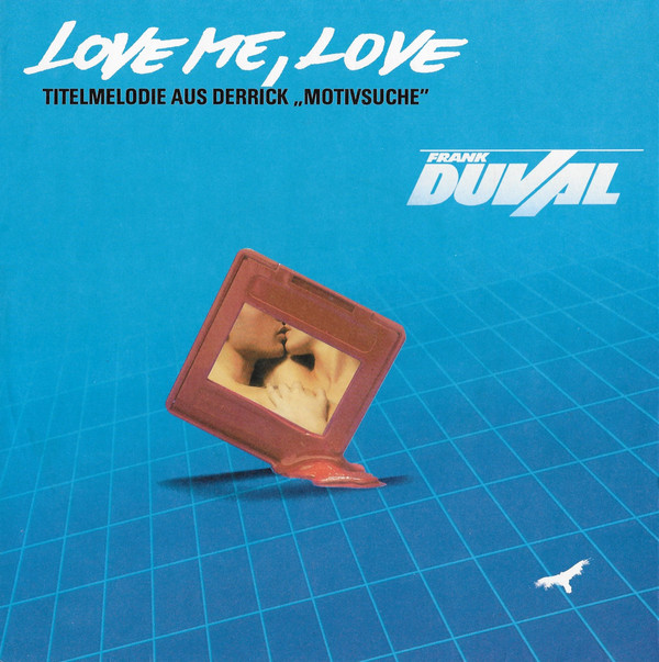 Frank Duval - Love Me, Love | TELDEC (6.15050)