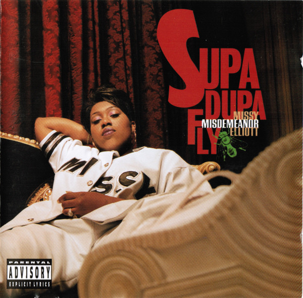Missy Elliott - Supa Dupa Fly | The Goldmind, Inc. (7559-62062-2)