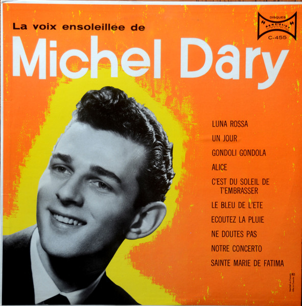 Michel Dary - La Voix Ensoleillée De Michel Dary | Carnaval (C-455) - main Michel Dary - La Voix Ensoleillée De Michel Dary | Carnaval (C-455) - main
