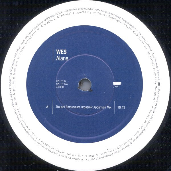 Wes - Alane (Trouser Enthusiasts Remixes) | Epic (XPR 3197) - 2 Wes - Alane (Trouser Enthusiasts Remixes) | Epic (XPR 3197) - 2