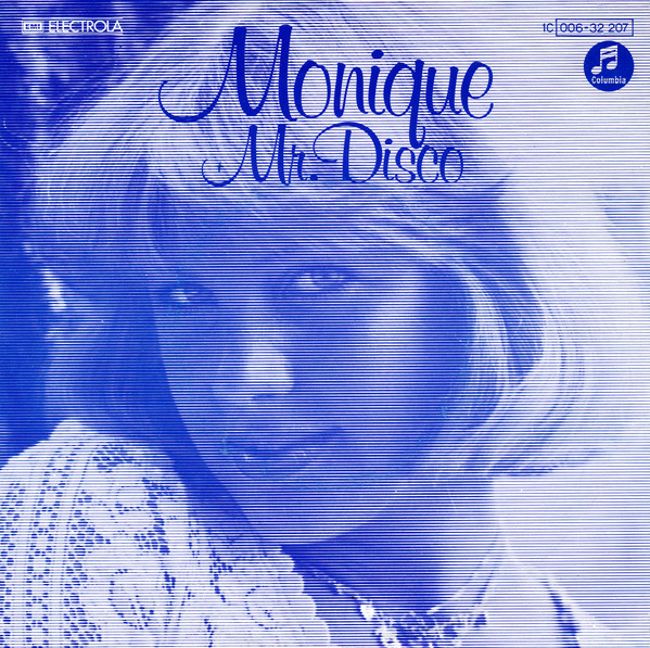 Monique - Mr. Disco | Columbia (1C 006-32 207)