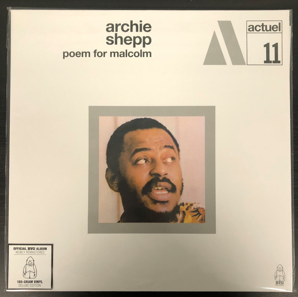 Archie Shepp - Poem For Malcolm | Charly Records (BYG529.311)
