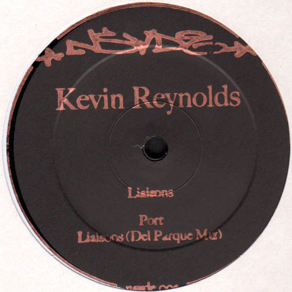 Kevin Reynolds - Liaisons / Port | Nsyde (NSYDE002)