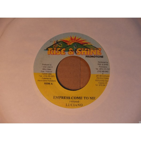 Luciano - Empress Come to Me | Rise & Shine Promotions (none)