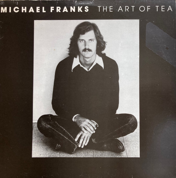 Michael Franks - The Art Of Tea | Reprise Records (LB 54048)