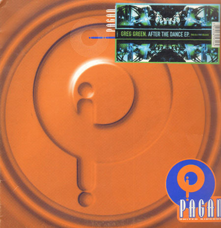 Greg Greene - After The Dance EP | Pagan (PAGAN 031) - main Greg Greene - After The Dance EP | Pagan (PAGAN 031) - main