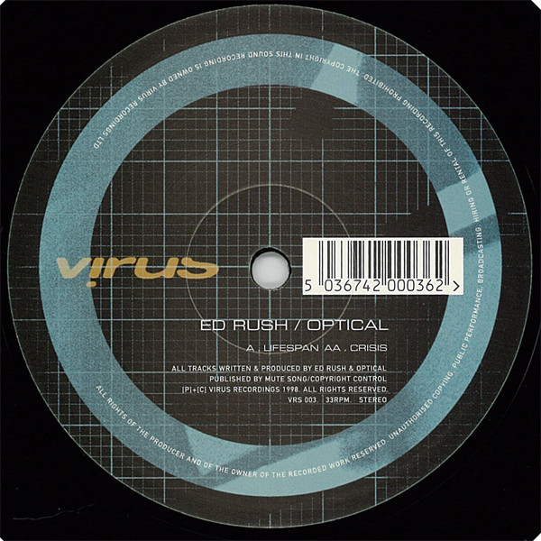 Ed Rush & Optical - Lifespan / Crisis | Virus Recordings (VRS 003) - main