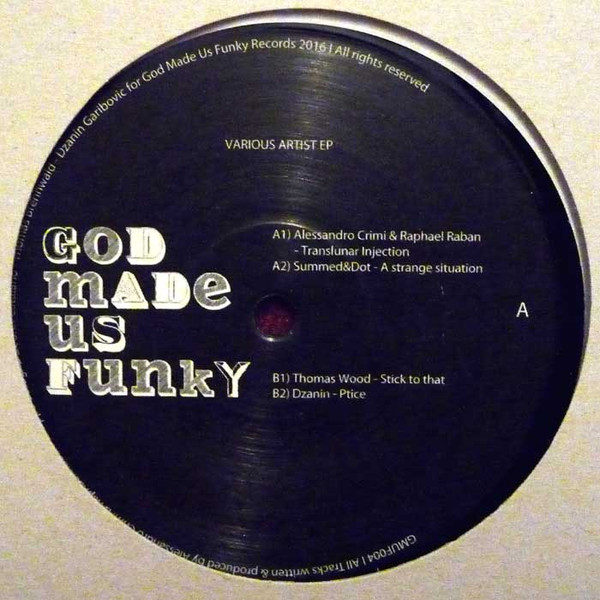 Various - Various Artist EP | God Made Us Funky Records (GMUF004) - main Various - Various Artist EP | God Made Us Funky Records (GMUF004) - main