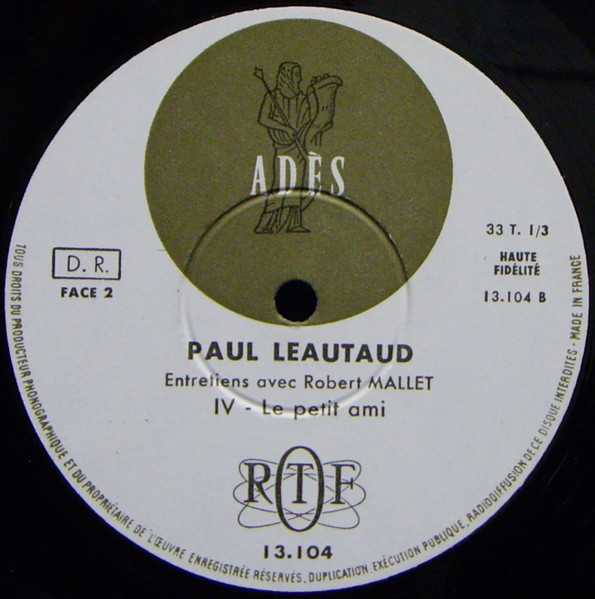 Paul Léautaud , Robert Mallet - Entretiens de Robert Mallet et Paul Léautaud : Le Petit Ami | Disques Adès (13.104) - 4 Paul Léautaud , Robert Mallet - Entretiens de Robert Mallet et Paul Léautaud : Le Petit Ami | Disques Adès (13.104) - 4