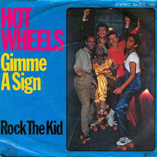 Hot Wheels - Gimme A Sign | Ariola (101 015) - main