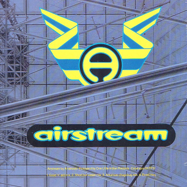 Airstream - Airstream | One Little Indian (66 TP 12)
