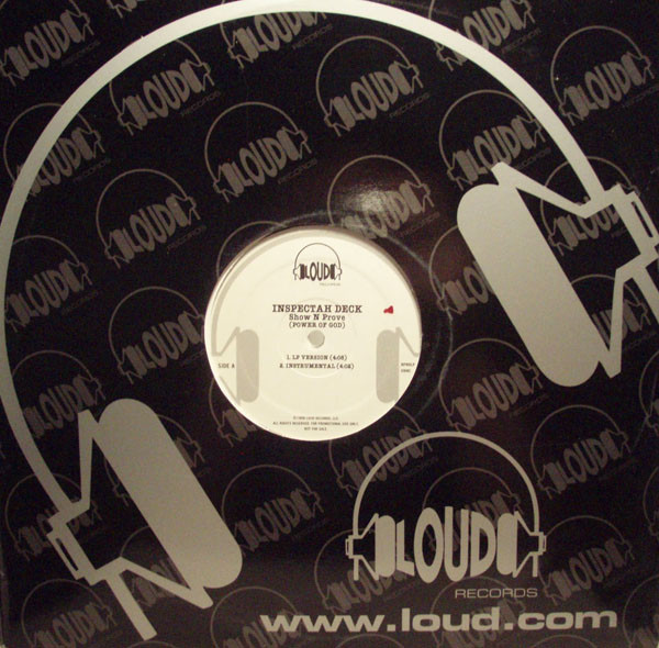 Inspectah Deck - Show N Prove (Power Of God) | Loud Records (RPROLP 0990)