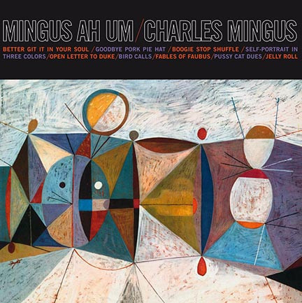 Charles Mingus - Mingus Ah Um | DOL (DOL717HB)