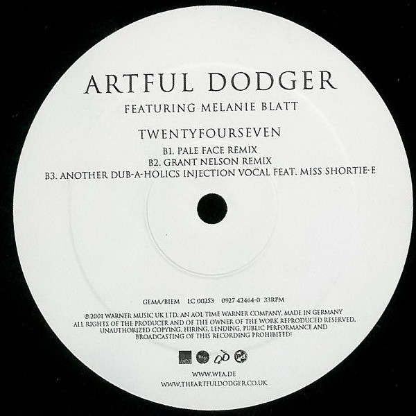 Artful Dodger Featuring Melanie Blatt - TwentyFourSeven | WEA (0927 42464-0) - 3 Artful Dodger Featuring Melanie Blatt - TwentyFourSeven | WEA (0927 42464-0) - 3