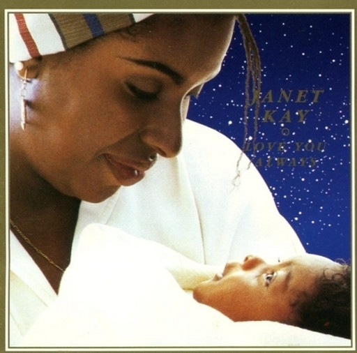 Janet Kay - Love You Always | Sony (SRCS 6758) - 2