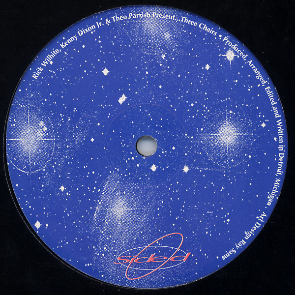 Rick Wilhite , Kenny Dixon Jr. & Theo Parrish Present 3 Chairs - Three Chairs | Three Chairs (3CH-1) - 4 Rick Wilhite , Kenny Dixon Jr. & Theo Parrish Present 3 Chairs - Three Chairs | Three Chairs (3CH-1) - 4