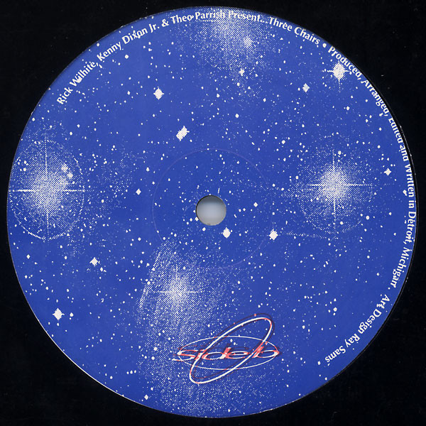 Rick Wilhite , Kenny Dixon Jr. & Theo Parrish Present 3 Chairs - Three Chairs | Three Chairs (3CH-1) - 2 Rick Wilhite , Kenny Dixon Jr. & Theo Parrish Present 3 Chairs - Three Chairs | Three Chairs (3CH-1) - 2