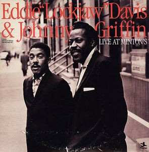 Eddie "Lockjaw" Davis & Johnny Griffin - Live At Minton's | Prestige (P-24099)