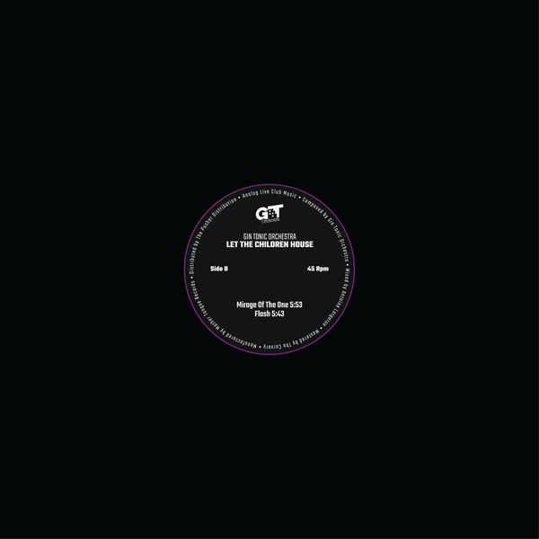 Gin Tonic Orchestra - Let The Children House | Floors Records (FLR005) - 2