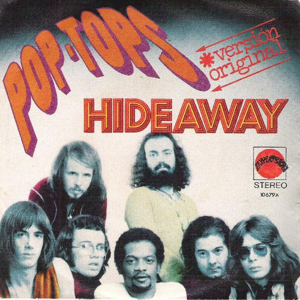 The Pop Tops - Hideaway | Explosión (10.679-A)