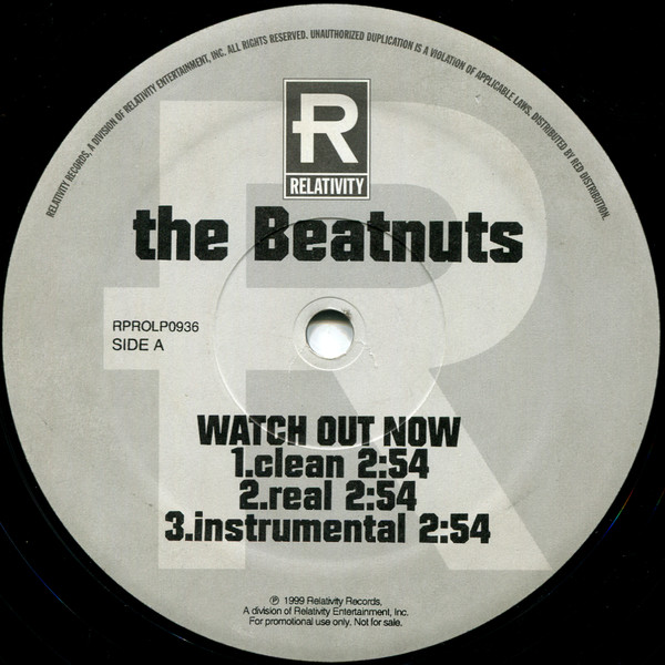 The Beatnuts - Watch Out Now | Relativity (RPROLP-0936)