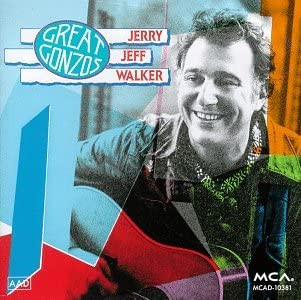 Jerry Jeff Walker - Great Gonzos | MCA Records (MCABD-10381)
