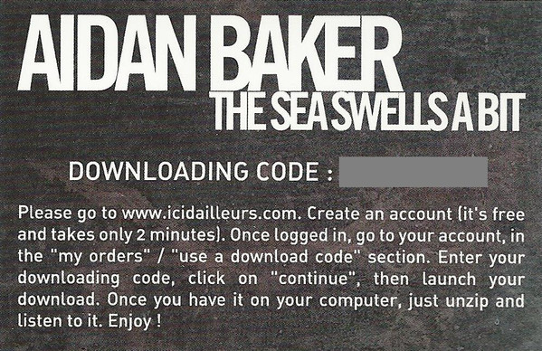 Aidan Baker - The Sea Swells A Bit | Ici D'Ailleurs (none) - 2 Aidan Baker - The Sea Swells A Bit | Ici D'Ailleurs (none) - 2