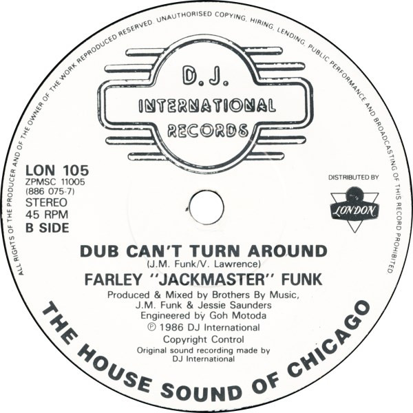 Farley "Jackmaster" Funk & Jesse Saunders - Love Can't Turn Around | D.J. International Records (LON 105) - 2 Farley "Jackmaster" Funk & Jesse Saunders - Love Can't Turn Around | D.J. International Records (LON 105) - 2