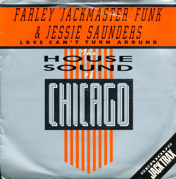 Farley "Jackmaster" Funk & Jesse Saunders - Love Can't Turn Around | D.J. International Records (LON 105) - main Farley "Jackmaster" Funk & Jesse Saunders - Love Can't Turn Around | D.J. International Records (LON 105) - main