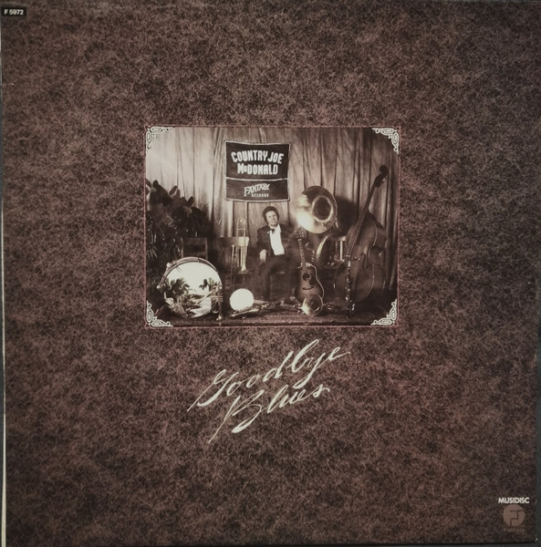 Country Joe McDonald - Goodbye Blues | Fantasy (F 5972)