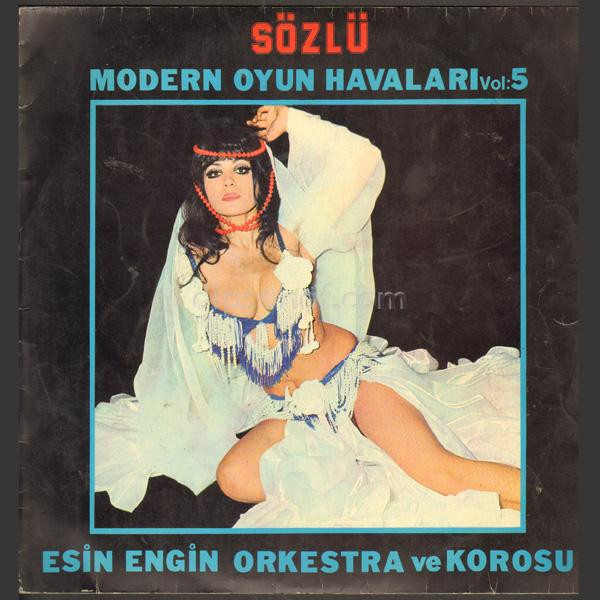 Esin Engin , Esin Engin Ve Orkestrası Ve Dostlar Korosu - Sözlü Modern Oyun Havaları Vol: 5 | Kent (LP STX 147) - main Esin Engin , Esin Engin Ve Orkestrası Ve Dostlar Korosu - Sözlü Modern Oyun Havaları Vol: 5 | Kent (LP STX 147) - main