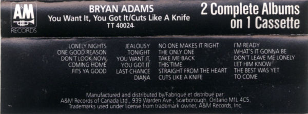 Bryan Adams - You Want It, You Got It / Cuts Like A Knife | A&M Records (TT 40024) - 2 Bryan Adams - You Want It, You Got It / Cuts Like A Knife | A&M Records (TT 40024) - 2