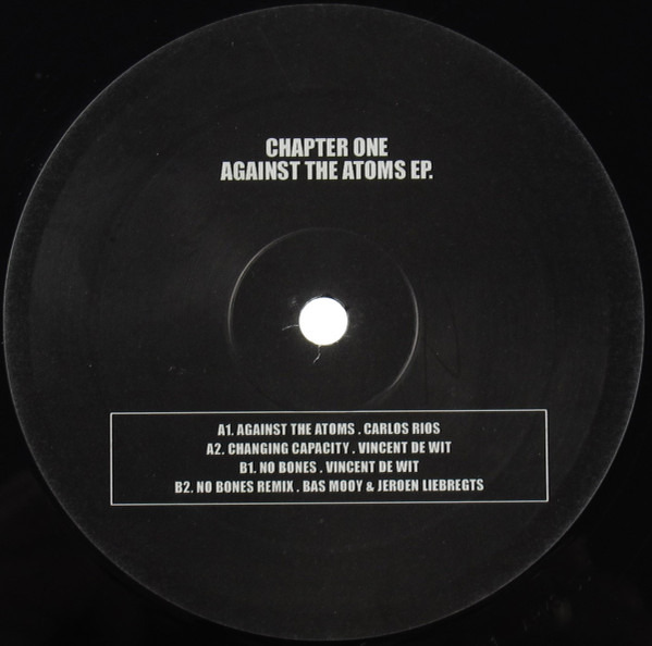 Carlos Rios / Vincent De Wit - Chapter One: Against The Atoms EP. | ARMS (ARMS 001) - main
