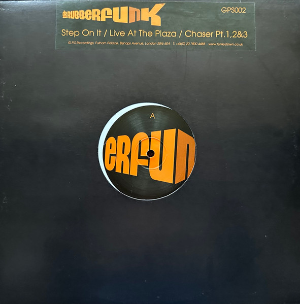 Dr. Rubberfunk - Step On It / Live At The Plaza / Chaser Pt.1,2&3 | GPS Recordings (GPS.002) - main Dr. Rubberfunk - Step On It / Live At The Plaza / Chaser Pt.1,2&3 | GPS Recordings (GPS.002) - main