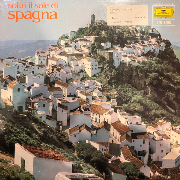 Various - Sotto Il Sole di Spagna | Deutsche Grammophon (2535 651)