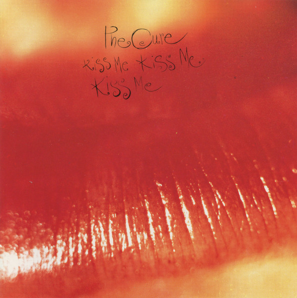 The Cure - Kiss Me Kiss Me Kiss Me | Fiction Records (832 130-2) - main