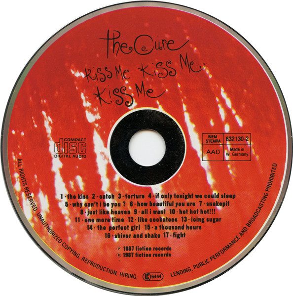 The Cure - Kiss Me Kiss Me Kiss Me | Fiction Records (832 130-2) - 3