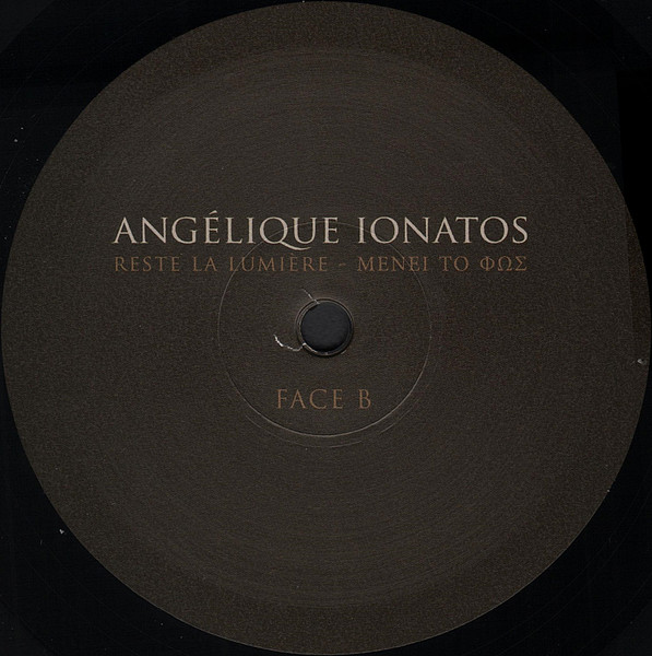 Angélique Ionatos - Reste La Lumière - ΜΕΝΕΙ ΤΟ ΦΩΣ | Ici D'Ailleurs (IDA104LP) - 4 Angélique Ionatos - Reste La Lumière - ΜΕΝΕΙ ΤΟ ΦΩΣ | Ici D'Ailleurs (IDA104LP) - 4