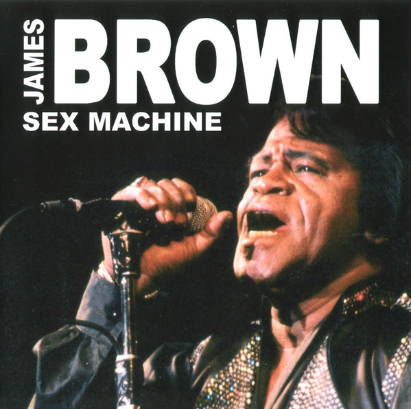 James Brown - Sex Machine | The Intense Music (231542-205) - main