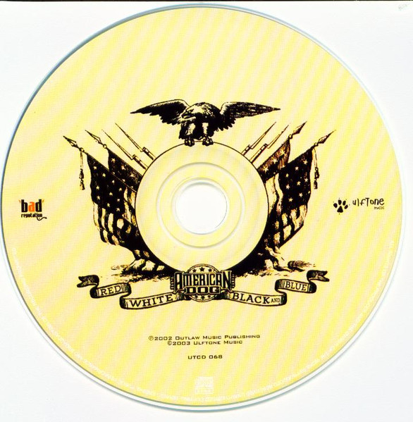American Dog - Red White Black And Blue | Ulftone Music (UTCD 068) - 4 American Dog - Red White Black And Blue | Ulftone Music (UTCD 068) - 4