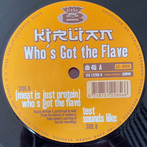 Kirlian - Who's Got The Flave | Disko B (db 45)