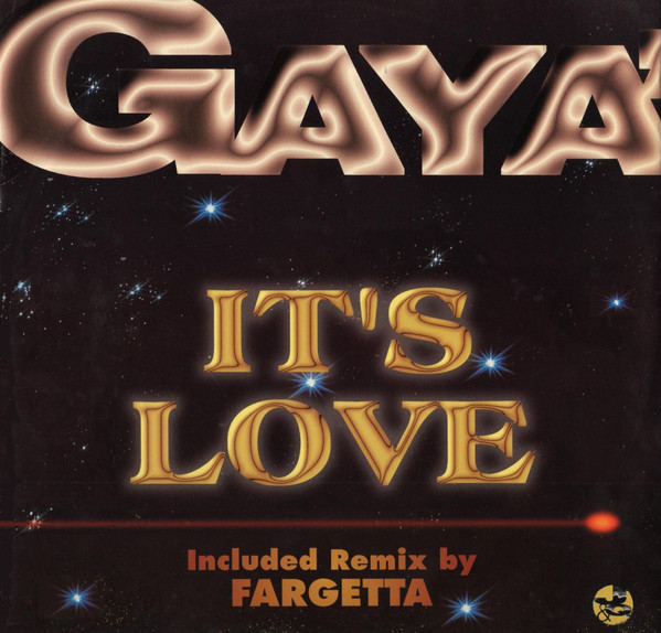 Gaya' - It's Love | J & Q Records (J&Q 19.98) - main Gaya' - It's Love | J & Q Records (J&Q 19.98) - main