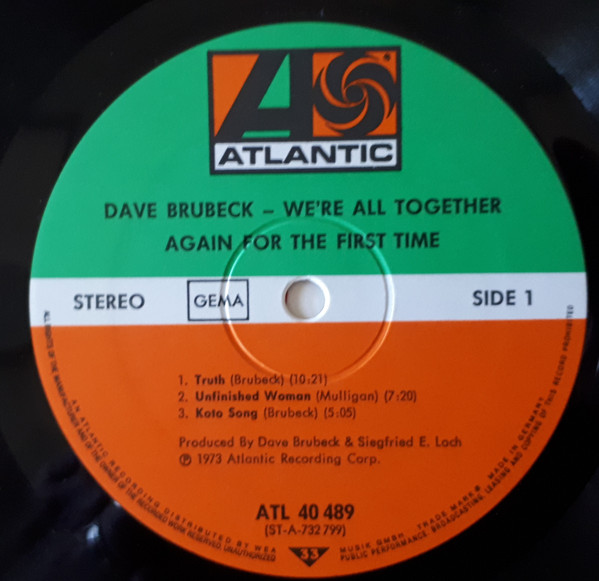 Dave Brubeck - We're All Together Again For The First Time | Atlantic (ATL 40 489) - 3 Dave Brubeck - We're All Together Again For The First Time | Atlantic (ATL 40 489) - 3